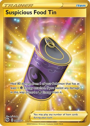 Suspicious Food Tin (Secret) 080/73  - Holofoil Champions Path - Secret Rare