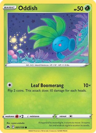 Oddish 001/159  Crown Zenith - Common