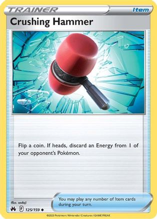 Crushing Hammer 125/159  Crown Zenith - Uncommon